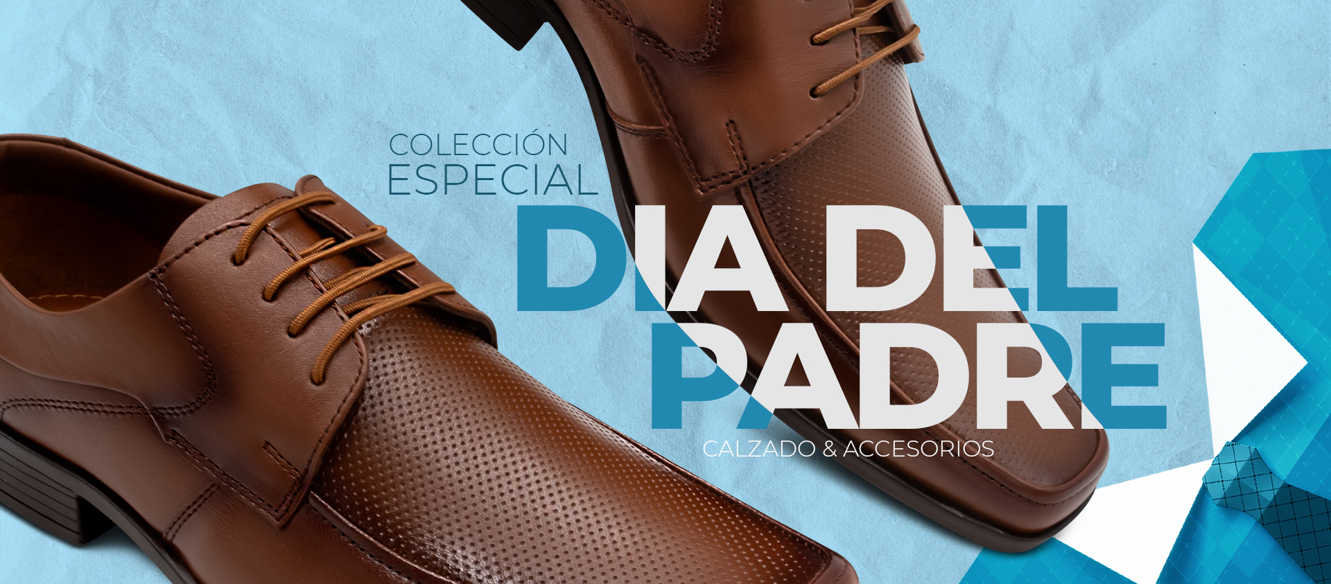 CAMPAÑA DIA DEL PADRE 2025